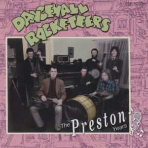 Dancehall Racketeers - The Preston Years (CD)