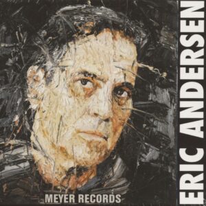 Eric Andersen - The Writer Series (3-CD)