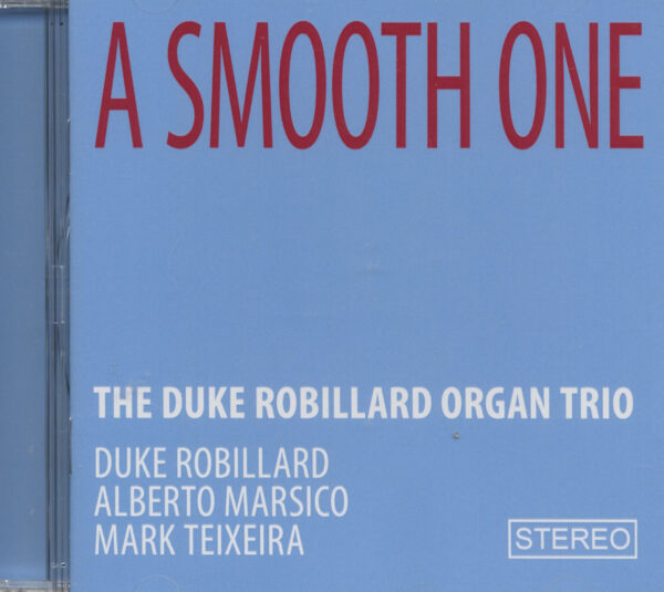 Duke Robillard - A Smooth One (CD)