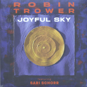 Robin Trower - Joyful Sky (180 Gr. Black Vinyl) (LP)