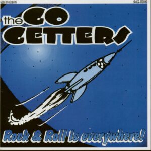 The Go Getters - Rock & Roll Is Everywhere (CD)