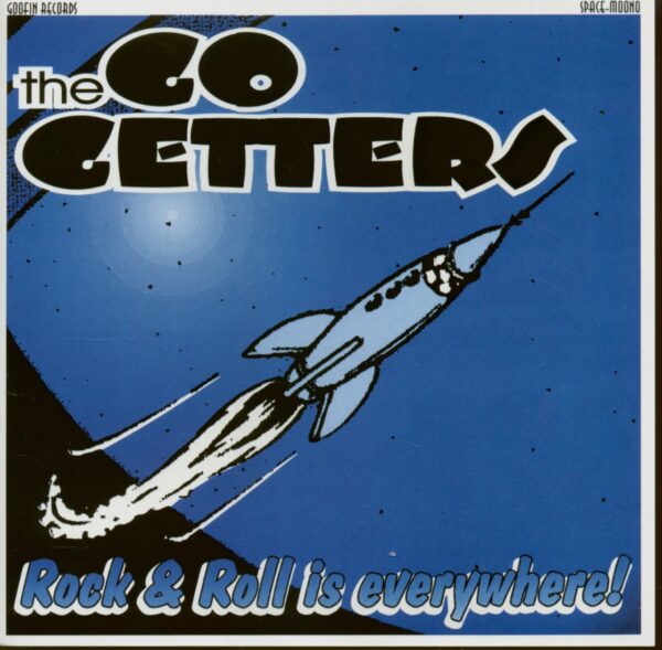 The Go Getters - Rock & Roll Is Everywhere (CD)