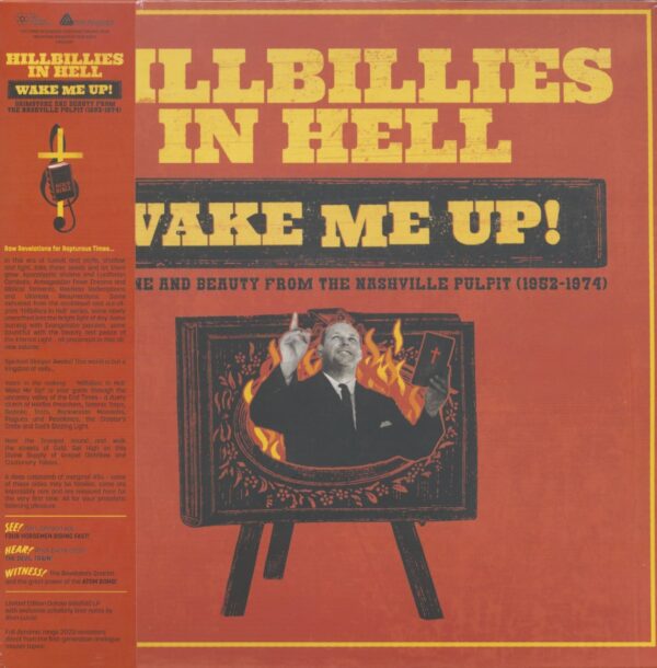 Various - Hillbillies In Hell: Wake Me Up! - Brimstone And Beauty From Nashville Pulpit 1952-1974 (LP