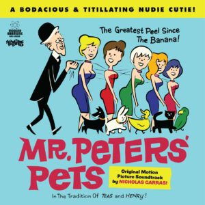 Nicholas Carras - Mr. Peters' Pets - Motion Picture Soundtrack (LP & DVD)