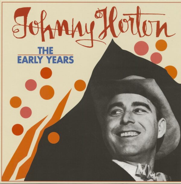 Johnny Horton - The Early Years (4-CD Deluxe Box Set)