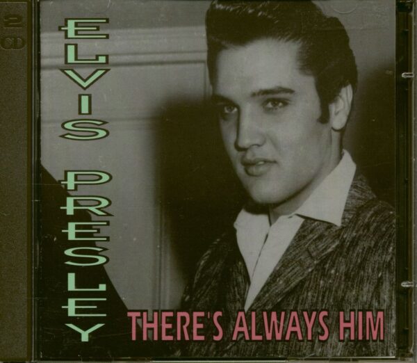 Elvis Presley - There's Always Him (2-CD)