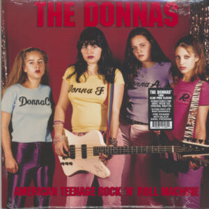 The Donnas - American Teenage Rock 'n' Roll Machine (LP