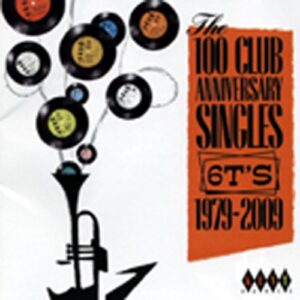 Various - The 100 Club Anniversary Singles 6TS 1979-09