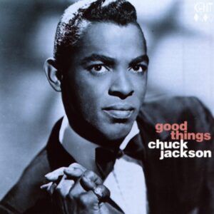 Chuck Jackson - Good Things