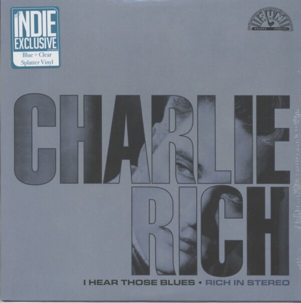 Charlie Rich - I Hear Those Blues - Rich In Stereo (LP