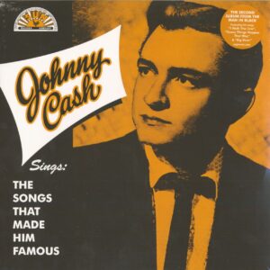 Johnny Cash - Sings The Songs That Made Him Famous (LP)