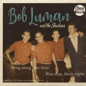 Bob Luman & The Shadows - Bring Along Your Lovin' - Blue Days