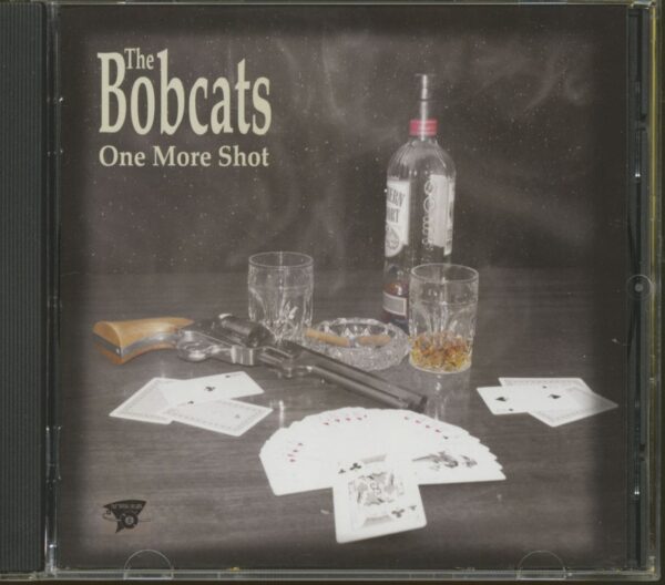 The Bobcats - One More Shot (CD)