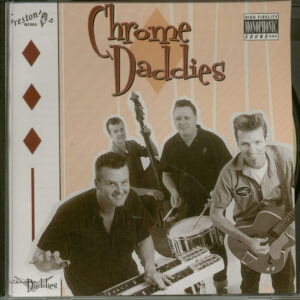 Chrome Daddies - Chrome Daddies (CD)