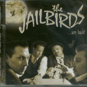 The Jailbirds - Birds Are Back (CD)