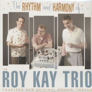 Roy Kay Trio - The Rhythm And Harmony Of The Roy Kay Trio (LP)