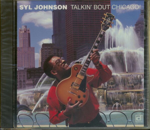 Syl Johnson - Talkin' Bout Chicago