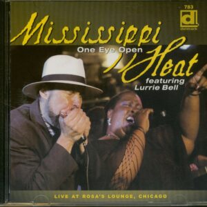 Mississippi Heat - One Eye Open - Live - Featuring Lurrie Bell (CD)