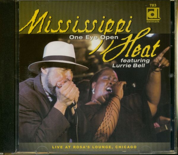 Mississippi Heat - One Eye Open - Live - Featuring Lurrie Bell (CD)