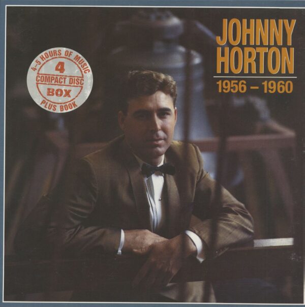 Johnny Horton - 1956-1960 (4-CD Deluxe Box Set)