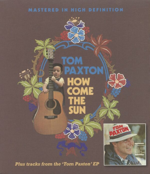 Tom Paxton - How Come The Sun...plus (CD)