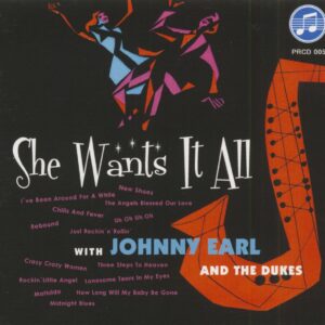 Johnny Earl - She Want's It All (CD)