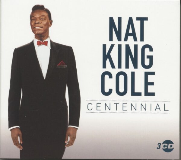 Nat 'King' Cole - Centennial (3-CD)