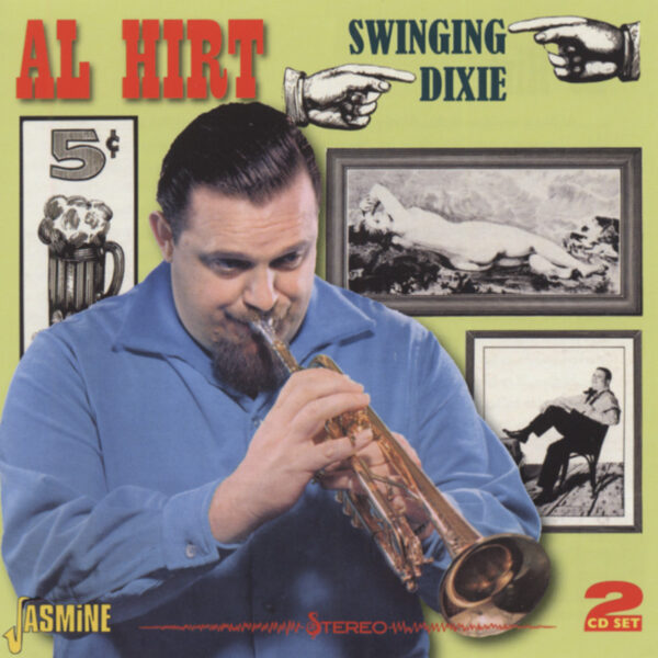 Al Hirt - Swinging Dixie (2-CD)