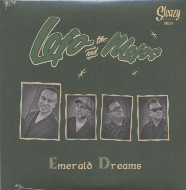 Lojo And The Mojos - Emerald Dreams (7inch