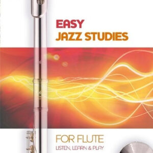 Übungsbuch für Flöte Easy Jazz Studies