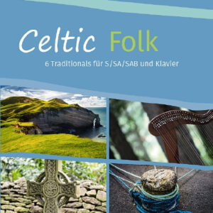 Chorbuch Celtic Folk