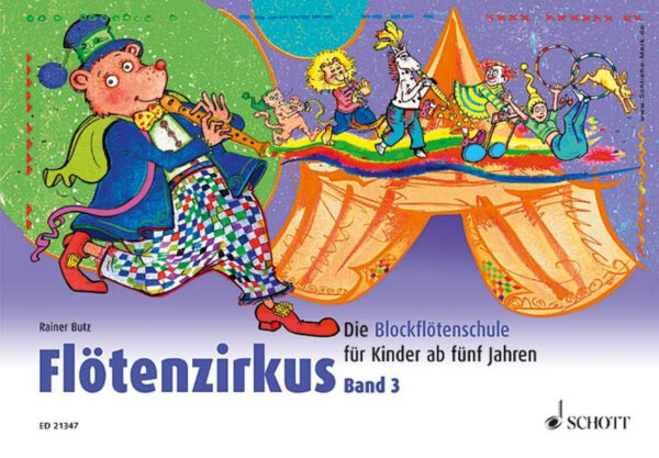 Schule für Sopranblockflöte Flötenzirkus 3