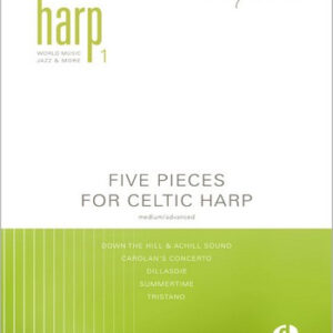 Sammlung für Harfe Five Pieces for Celtic Harp