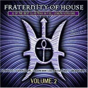 Fraternity of House Vol.2