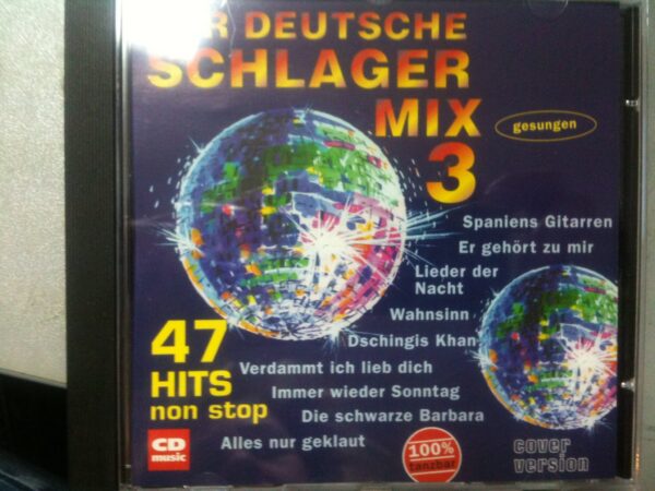 Der Deutsche Schlagermix 3 [Audio CD] SCHLAGER Mixes