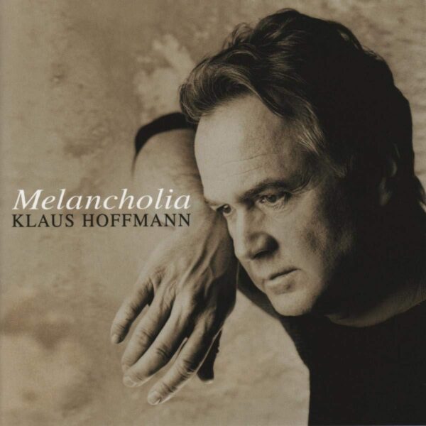 Melancholia [Audio CD] HoffmannKlaus