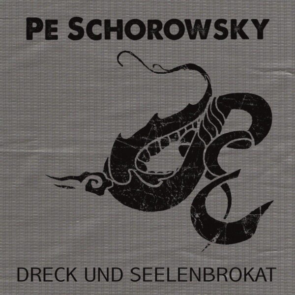 Dreck und Seelenbrokat [Audio CD] Pe Schorowsky