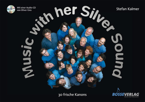 Chorpartitur Music with her silver Sound