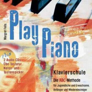 Schule für Klavier Play Piano - Klavierschule ABC-Methode