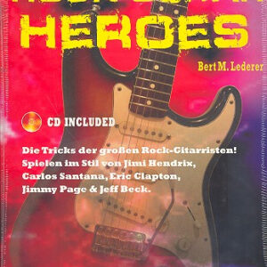 Arbeitsbuch Rock Guitar Heroes