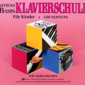 Basis Klavierschule - Grundstufe