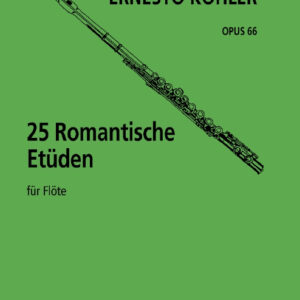 Etüden für Flöte 25 Romantische Etüden op. 66