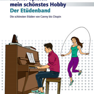 Etüden für Klavier Klavierspielen Mein schönstes Hobby: Der Etüdenband