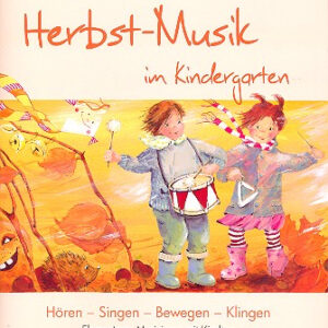 Arbeitsbuch Herbst-Musik im Kindergarten