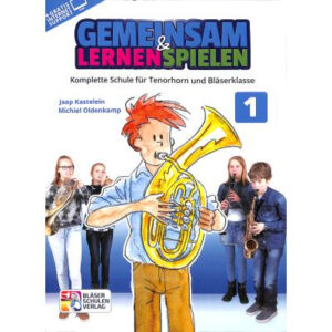 Schule für Tenorhorn Gemeinsam lernen + spielen 1