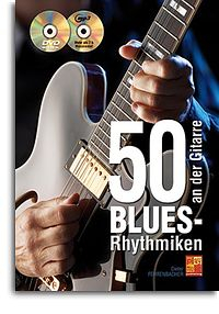 Lehrbuch für E-Gitarre 50 Blues-Rhythmiken