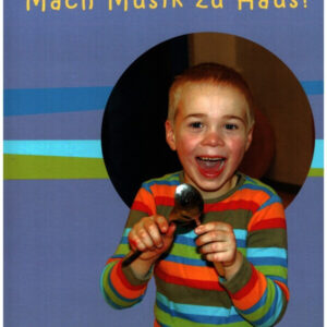 Mach Musik zu Haus