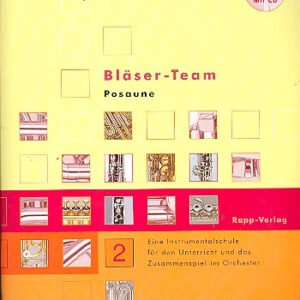 Instrumentalschule Bläser-Team Band 2 (+CD) Posaune