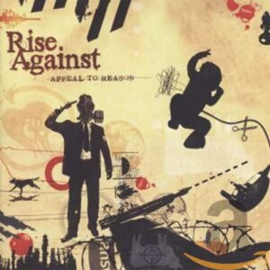 Appeal to Reason [Audio CD] Rise Against