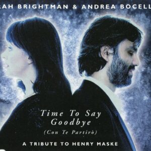 Time To Say Goodbye [Audio CD] Sarah Brightman Andrea Bocelli